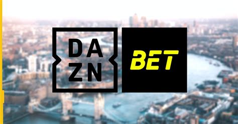 dazn bet|DAZN Bet™ Online Sports Betting & Casino Site.